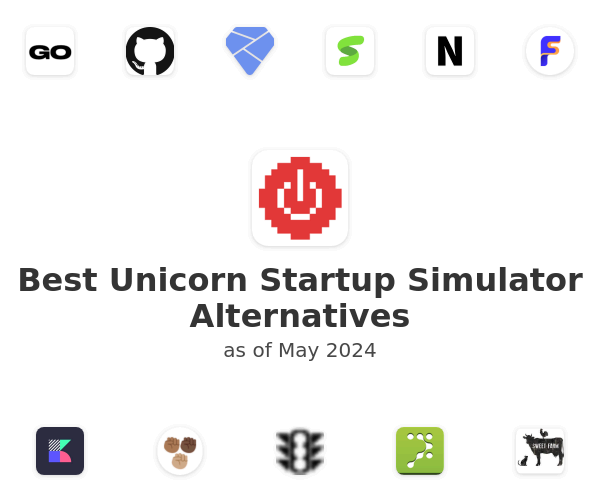 Best Unicorn Startup Simulator Alternatives