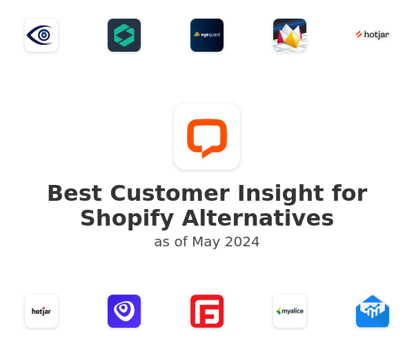Best Customer Insight for Shopify Alternatives