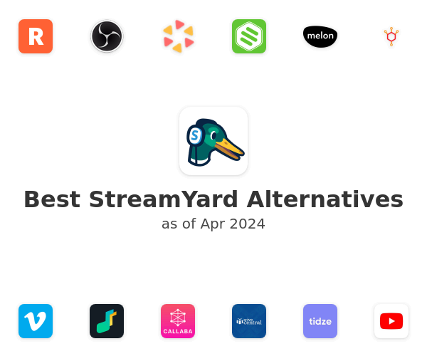 Best StreamYard Alternatives