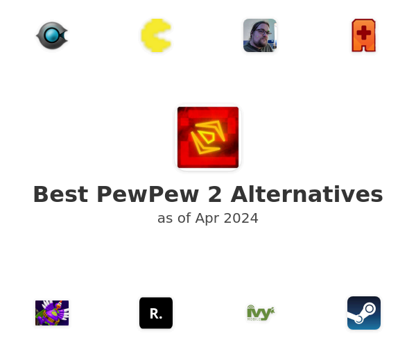 Best PewPew 2 Alternatives