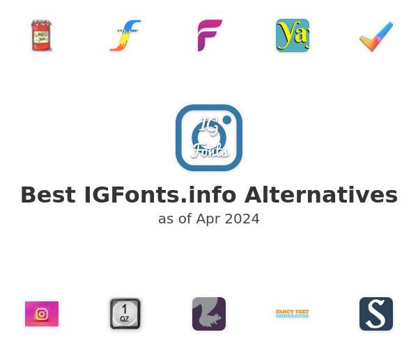 Best IGFonts.info Alternatives