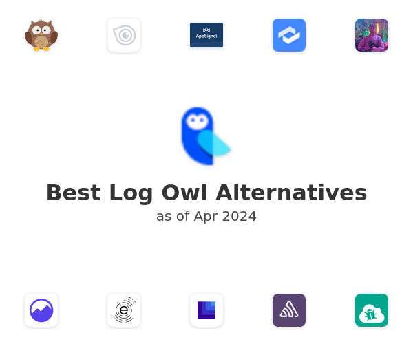 Best Log Owl Alternatives