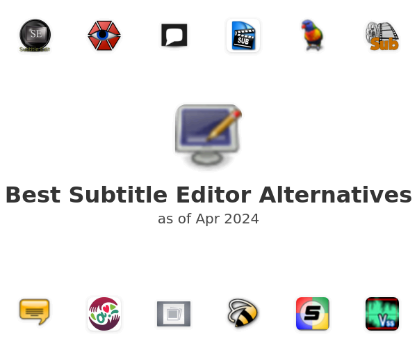 Best Subtitle Editor Alternatives