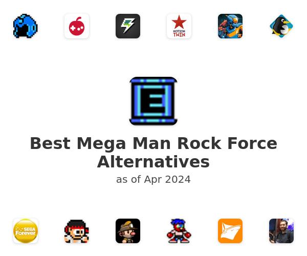Best Mega Man Rock Force Alternatives