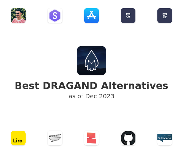 Best DRAGAND Alternatives