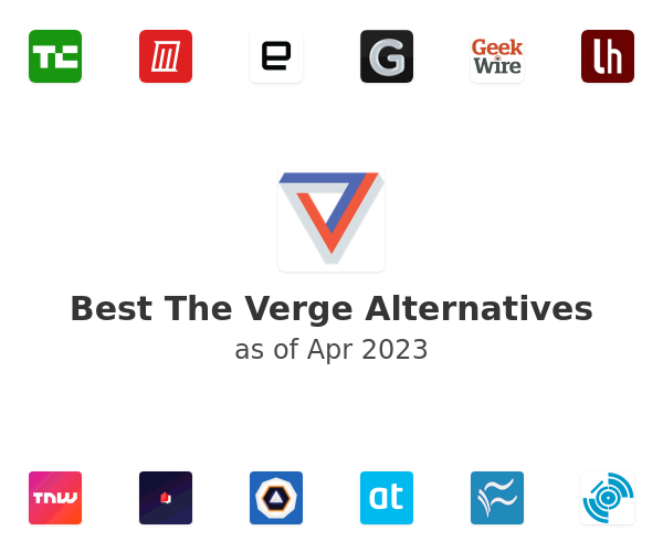 Best The Verge Alternatives