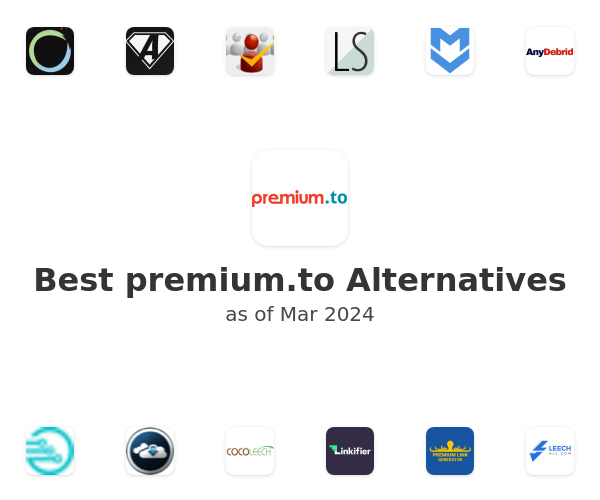 Best premium.to Alternatives