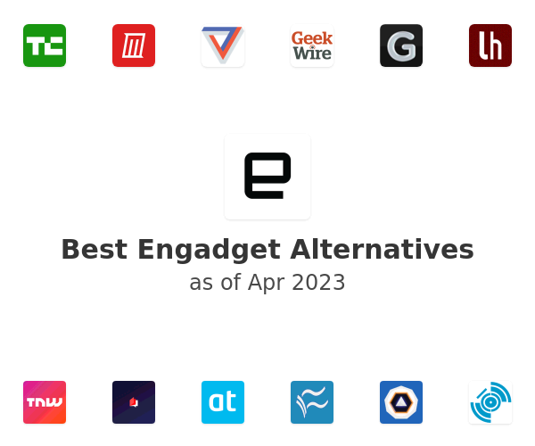 Best Engadget Alternatives