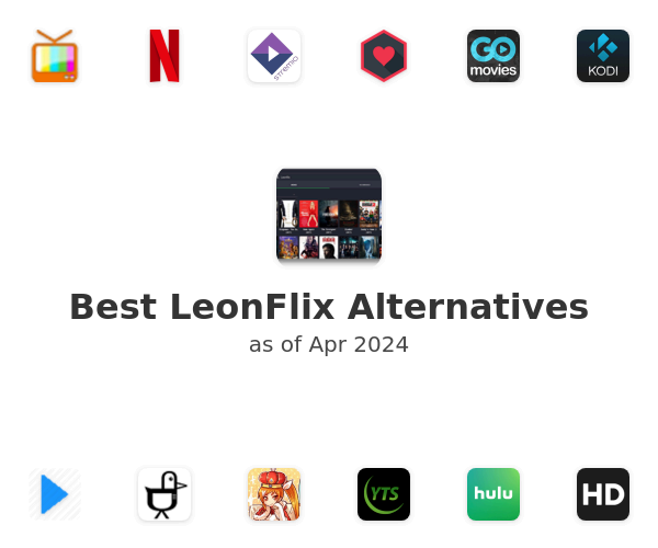 Best LeonFlix Alternatives