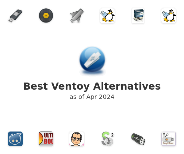 Best Ventoy Alternatives