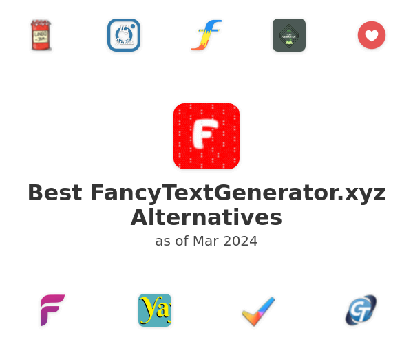 Best FancyTextGenerator.xyz Alternatives