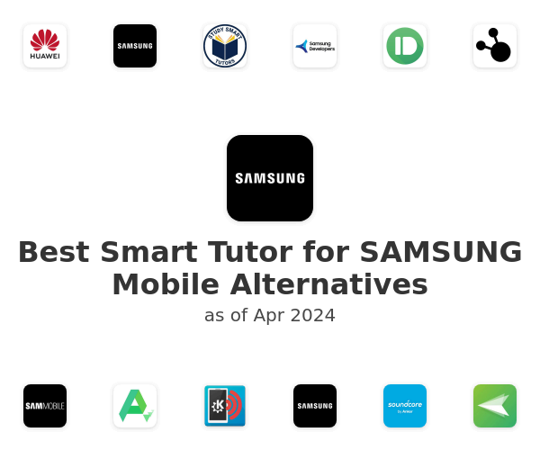 Best Smart Tutor for SAMSUNG Mobile Alternatives