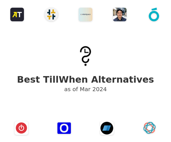 Best TillWhen Alternatives