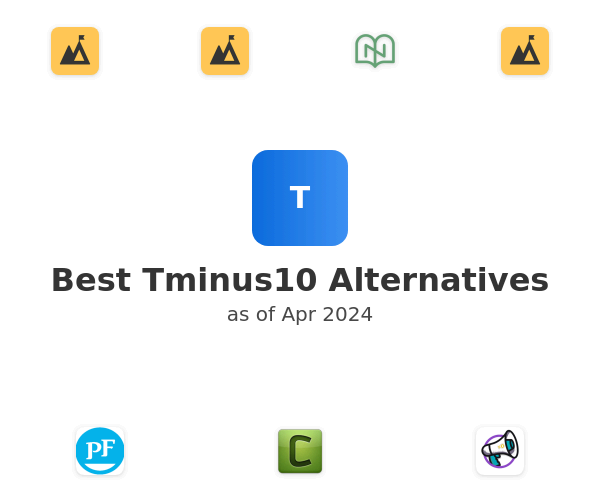 Best Tminus10 Alternatives