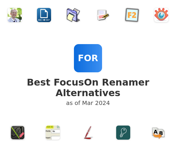Best FocusOn Renamer Alternatives