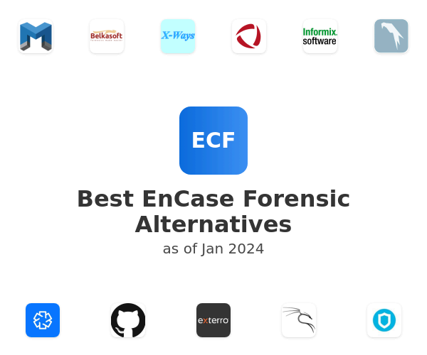 Best EnCase Forensic Alternatives