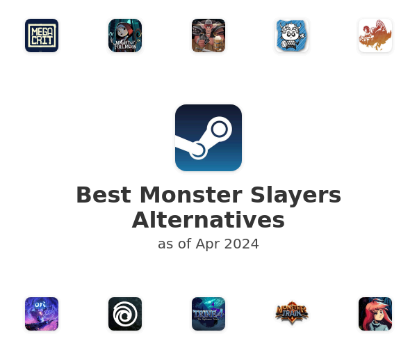 Best Monster Slayers Alternatives
