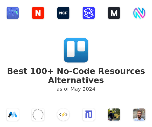 Best 100+ No-Code Resources Alternatives