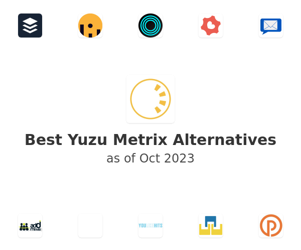 Best Yuzu Metrix Alternatives