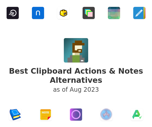 Best Clipboard Actions & Notes Alternatives