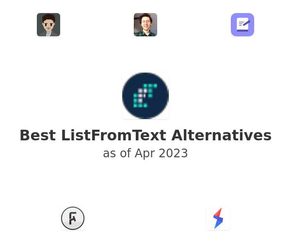 Best ListFromText Alternatives
