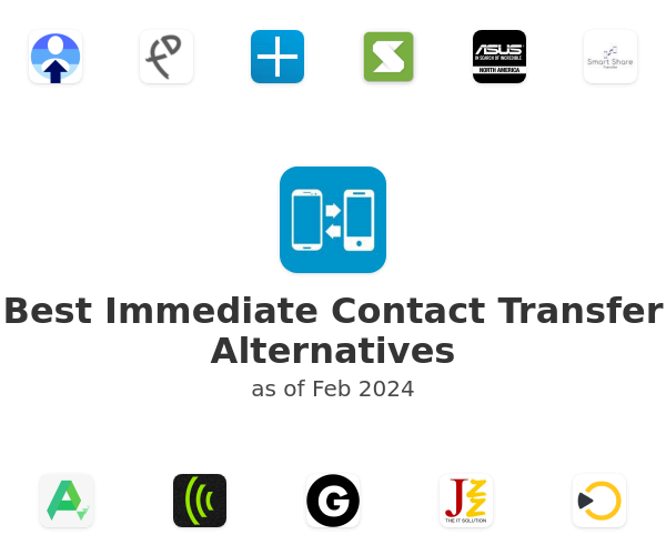 Best Immediate Contact Transfer Alternatives