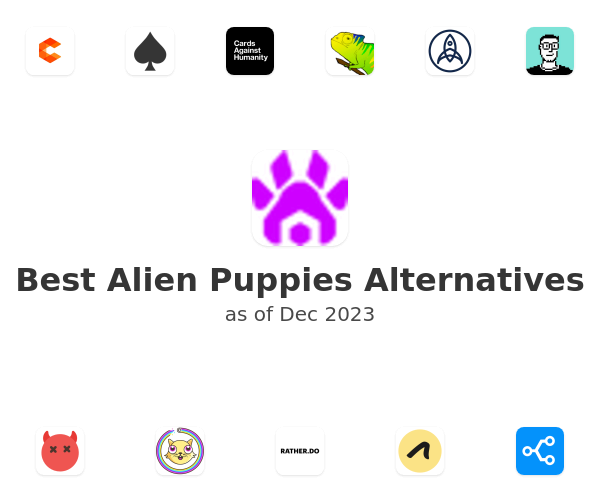 Best Alien Puppies Alternatives