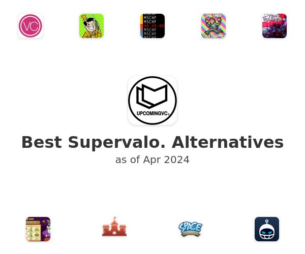 Best Supervalo. Alternatives