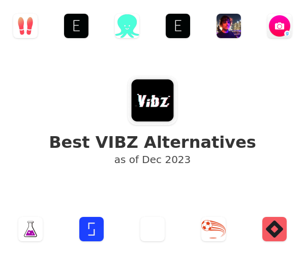 Best VIBZ Alternatives