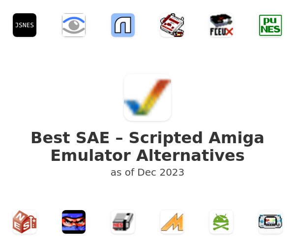 Best SAE – Scripted Amiga Emulator Alternatives