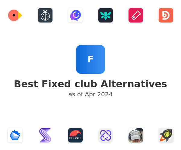 Best Fixed club Alternatives