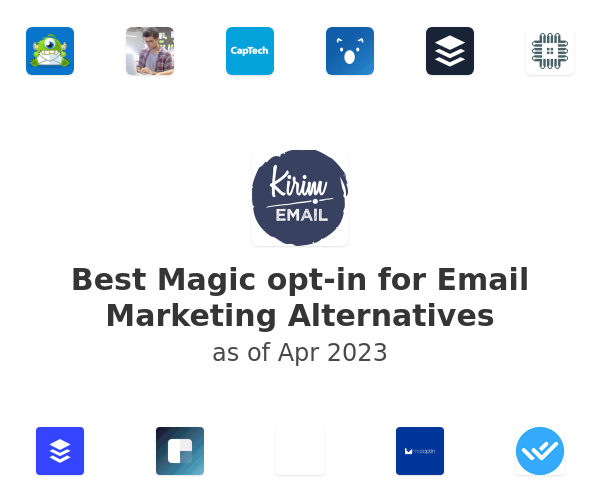 Best Magic opt-in for Email Marketing Alternatives