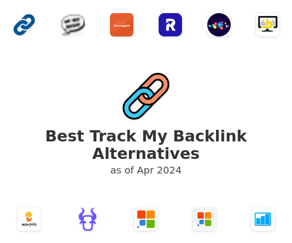 Best Track My Backlink Alternatives