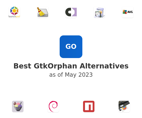 Best GtkOrphan Alternatives