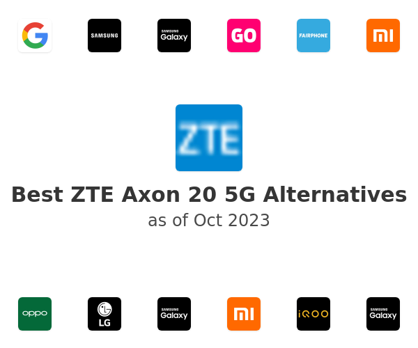 Best ZTE Axon 20 5G Alternatives