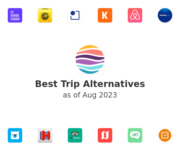 Best Trip Alternatives