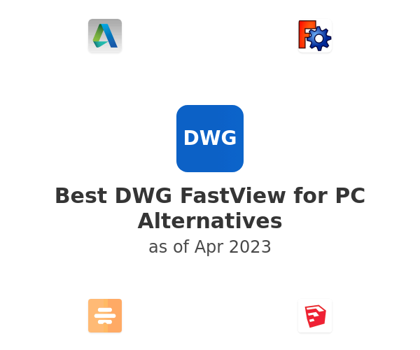 Best DWG FastView for PC Alternatives