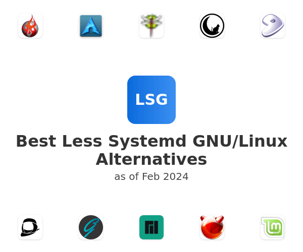 Best Less Systemd GNU/Linux Alternatives