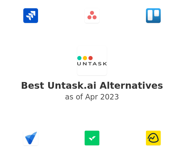 Best Untask.ai Alternatives