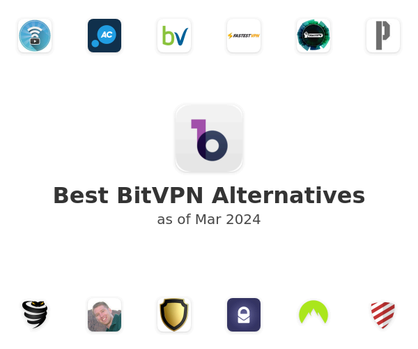 Best BitVPN Alternatives