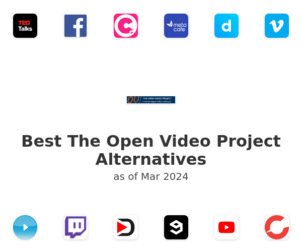 Best The Open Video Project Alternatives