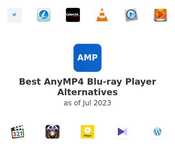 Best AnyMP4 Blu-ray Player Alternatives