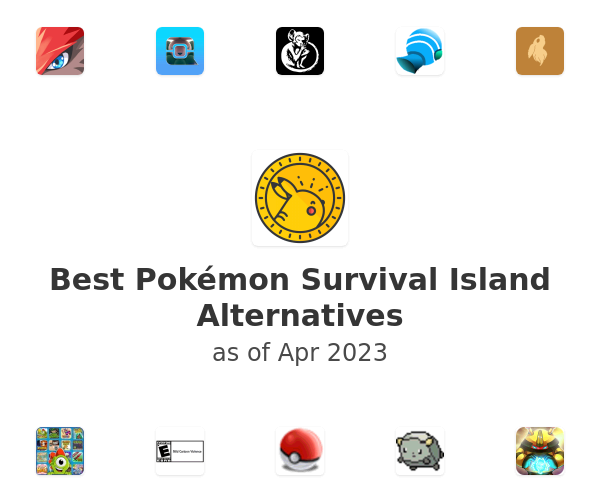 Best Pokémon Survival Island Alternatives