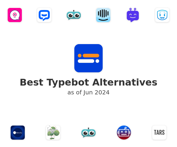 Typebot - Product Information, Latest Updates, and Reviews 2023