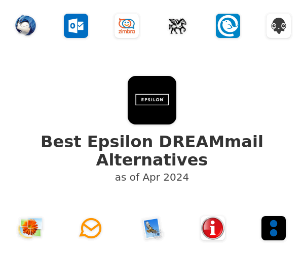 Best Epsilon DREAMmail Alternatives