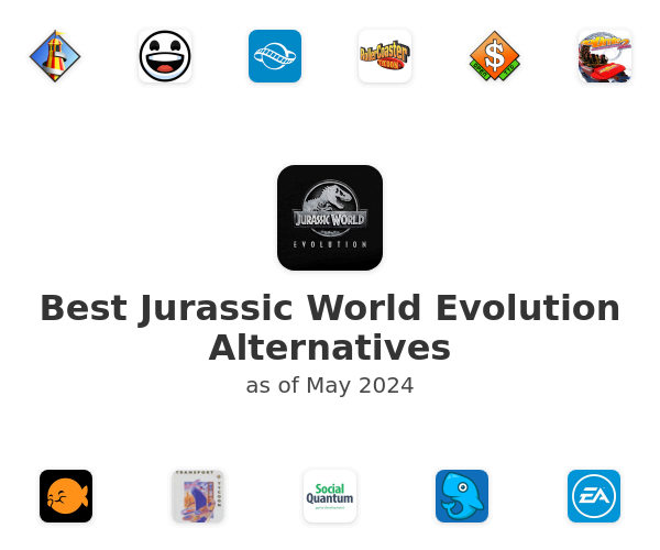 Best Jurassic World Evolution Alternatives