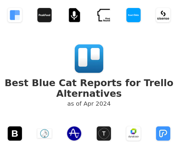 Best Blue Cat Reports for Trello Alternatives