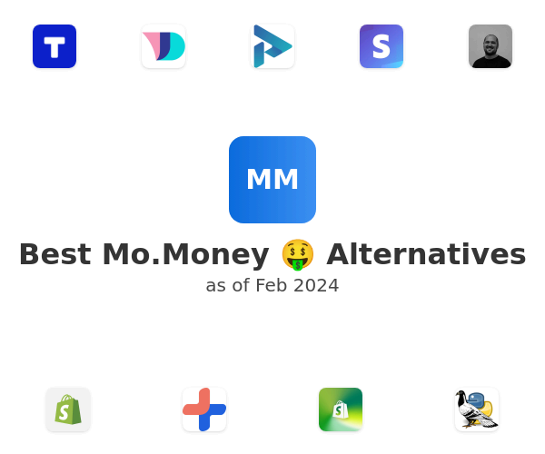 Best Mo.Money 🤑 Alternatives