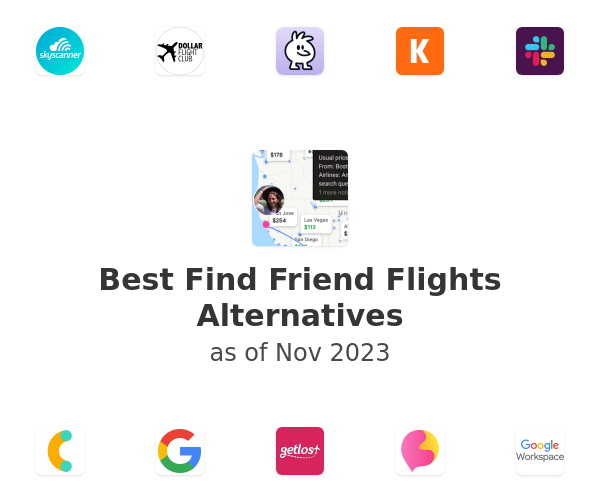Best Find Friend Flights Alternatives