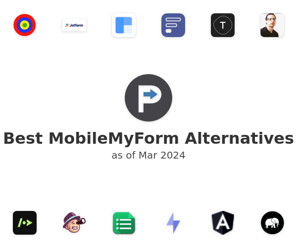 Best MobileMyForm Alternatives